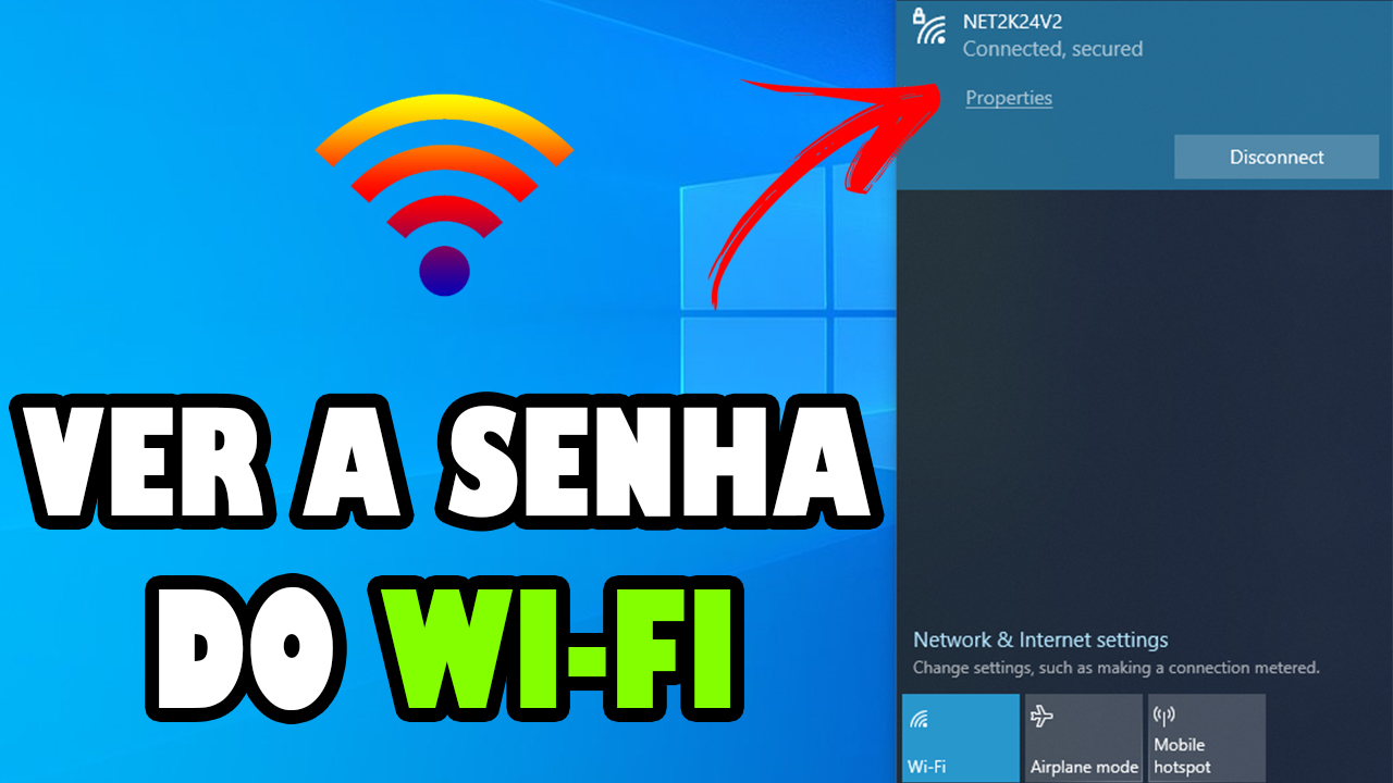 Descubra a Senha do Wi-Fi pelo Computador